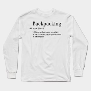 Backpacking Definition Long Sleeve T-Shirt